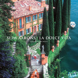 Slim Aarons: La Dolce Vida