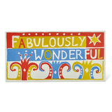 Fabulously Wonderful Long Greeting Card