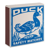 Duck Square Safety Matches