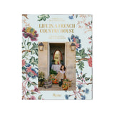 Life in a French Country House