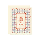 To Have & To Hold Wedding Quilt Card